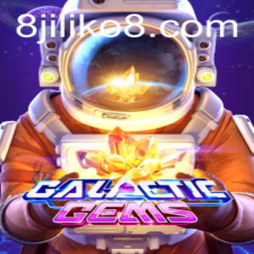 Embark on an Adventure with GalacticGems: Unlocking the Power of JILIKO8