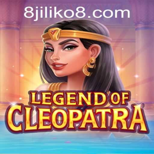 Unveiling the Mysteries of LegendOfCleopatra: A Journey with JILIKO8