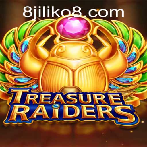 Discover the Thrills of TREASURERAIDERS: Dive into Adventure with JILIKO8