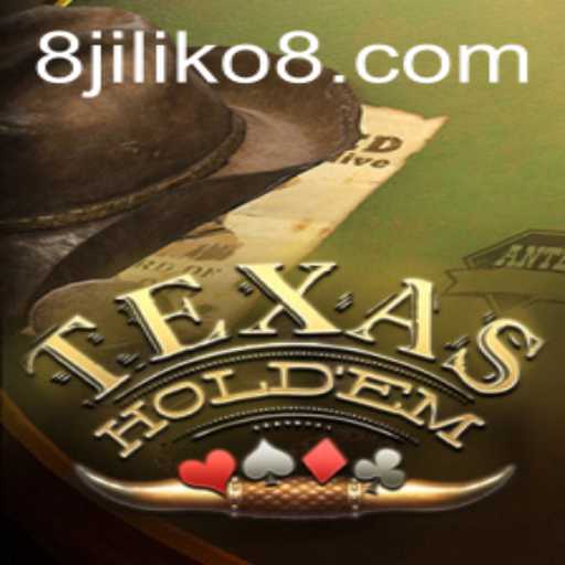 The Exciting World of Texas Hold'em and the Rise of JILIKO8